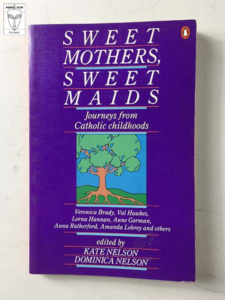 Kate Nelson - Sweet Mothers, Sweet Maids